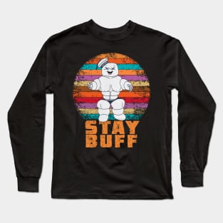 Stay buff Long Sleeve T-Shirt